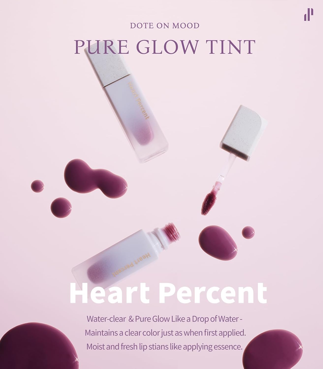 Heart Percent Dote On Mood Pure Glow Tint, Watery & Lightweight Moisturizing Lip Stain Long Lasting Liquid Lipstick 6.8g, #04. Mauve
